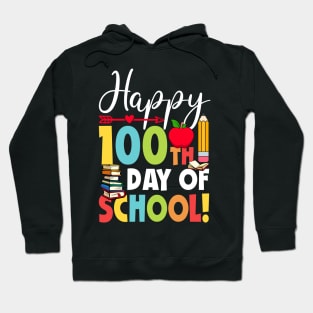 Happy 100th Day of School 100 Days of School Teacher Student Hoodie